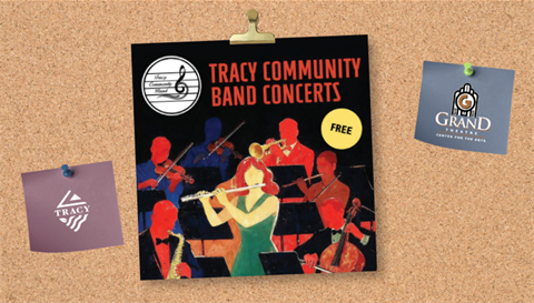 Corkboard-style graphic featuring a Tracy Community Band Concerts poster with stylized musicians performing, alongside City of Tracy and Grand Theatre Center for the Arts logos.